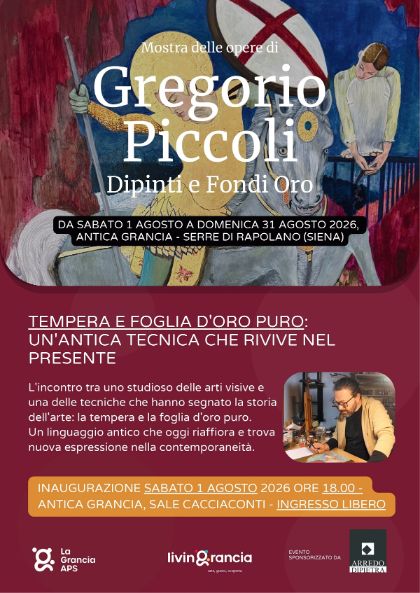 Al Museo della Grancia a Serre di Rapolano arriva l’arte di Gregorio Piccoli con tempera e foglia d’oro puro